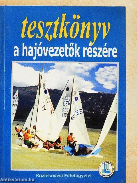 Tesztkönyv a hajóvezetők részére