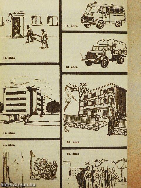 Képes segédlet az "Egészségügyi alakulatok tankönyvé"-hez