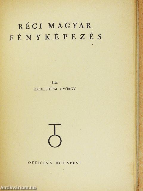 Régi magyar fényképezés