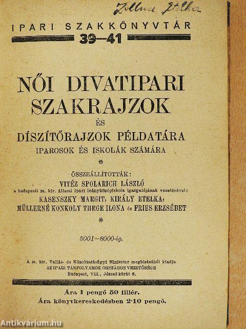 Női divatipari szakrajzok és díszítőrajzok példatára