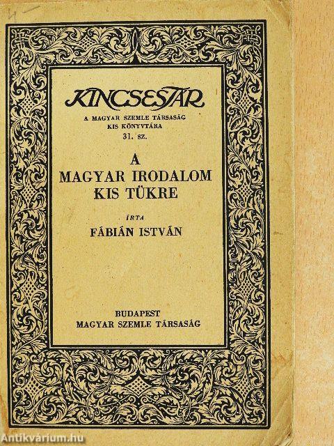 A magyar irodalom kis tükre