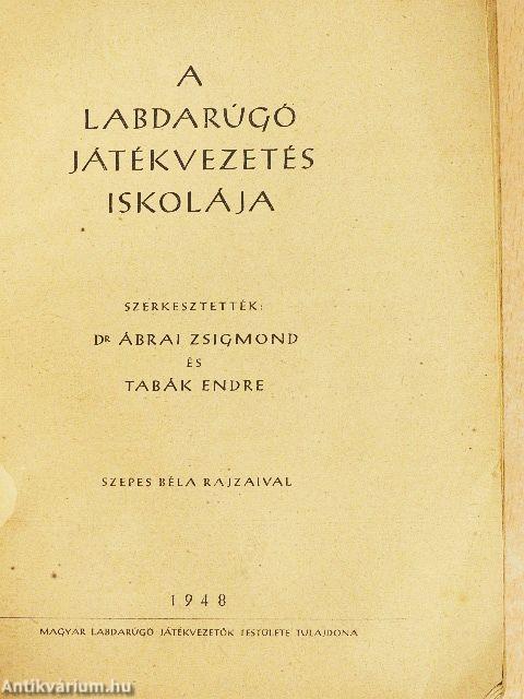 A labdarúgó játékvezetés iskolája