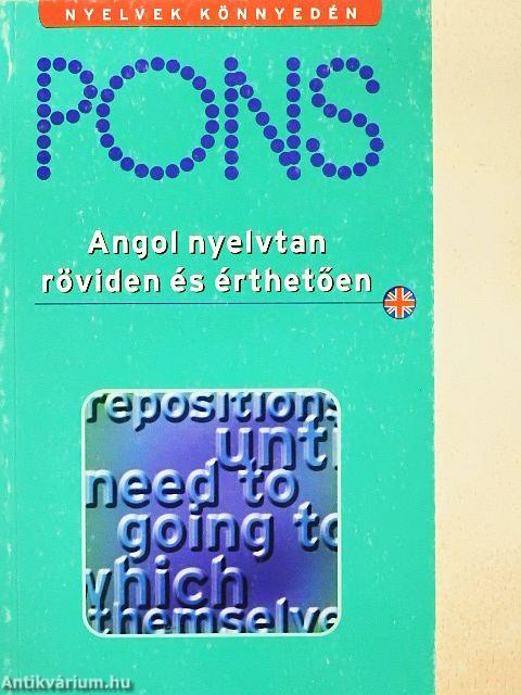 Pons Angol nyelvtan röviden és érthetően