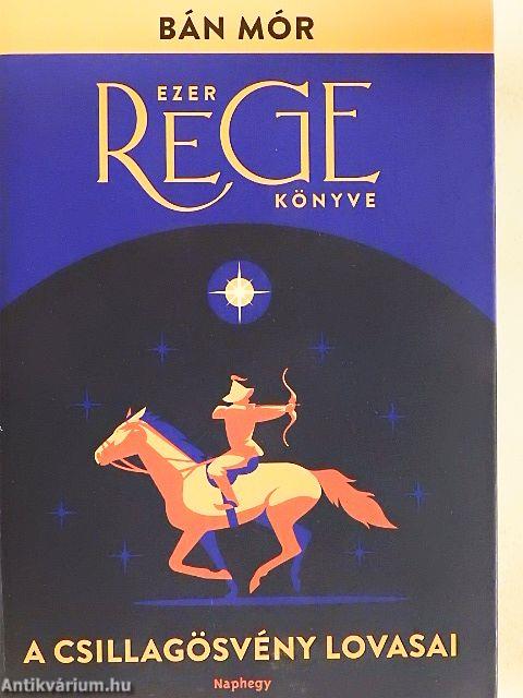 A csillagösvény lovasai