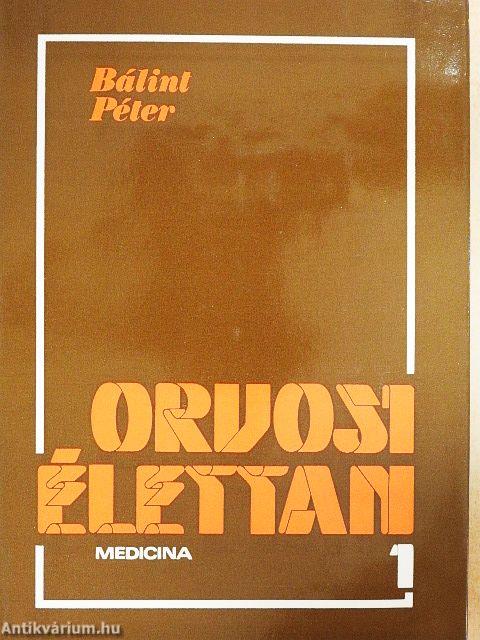 Orvosi élettan 1-2.