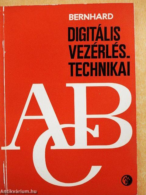 Digitális vezérléstechnikai ABC