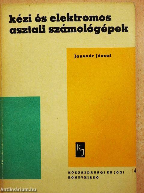 Kézi és elektromos asztali számológépek