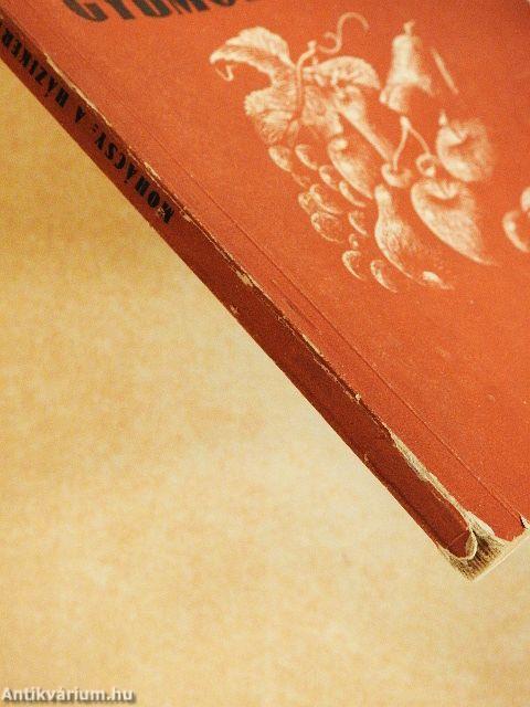 A házikert gyümölcsöse