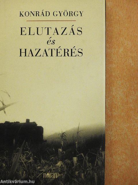 Elutazás és hazatérés