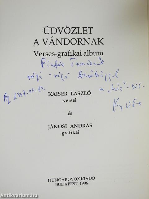 Üdvözlet a vándornak (dedikált példány)