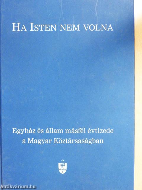 Ha Isten nem volna (dedikált példány)