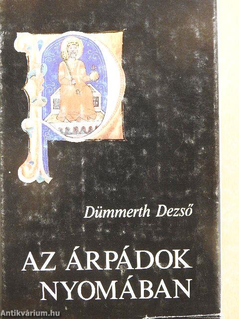 Az Árpádok nyomában