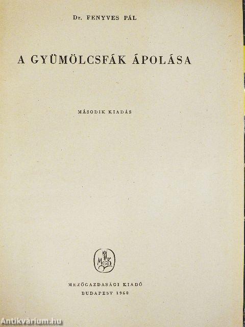 A gyümölcsfák ápolása