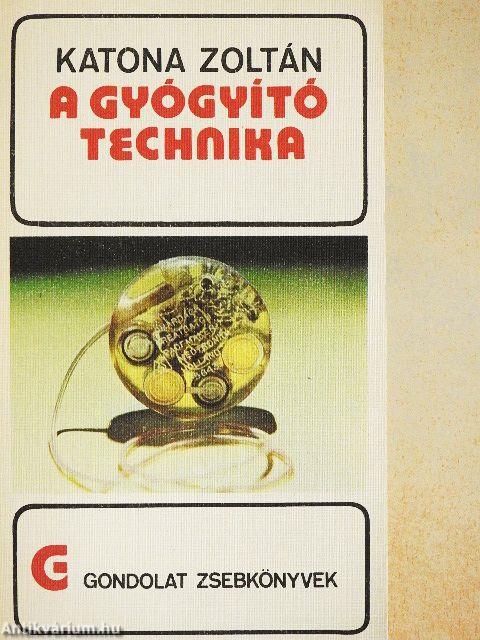 A gyógyító technika