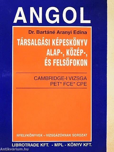 Angol társalgási képeskönyv alap-, közép-, és felsőfokon