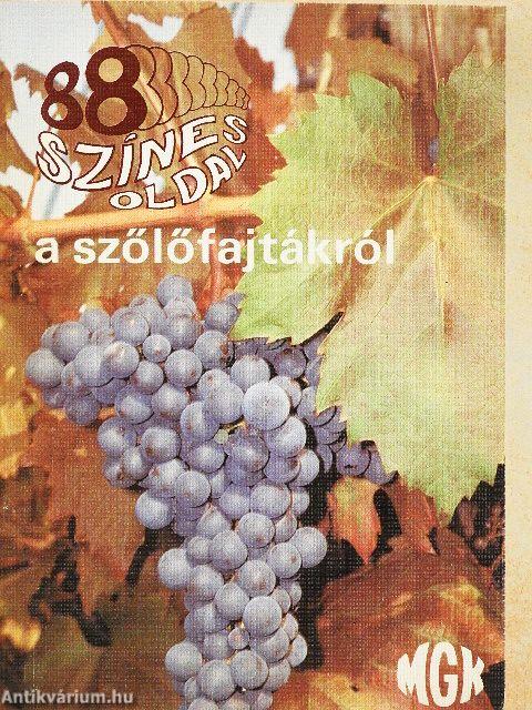 A szőlőfajtákról