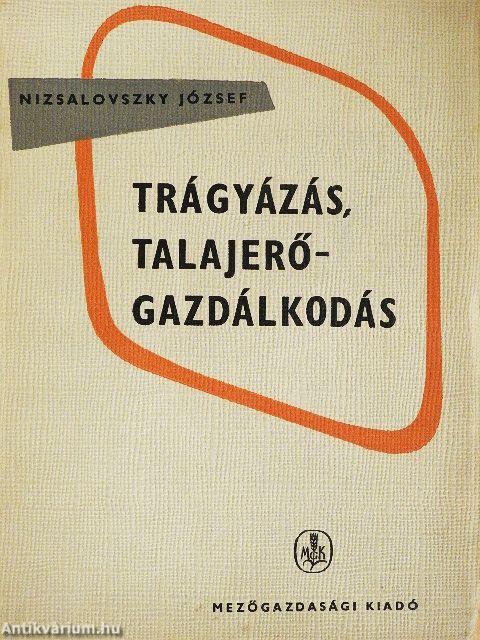 Trágyázás, talajerőgazdálkodás