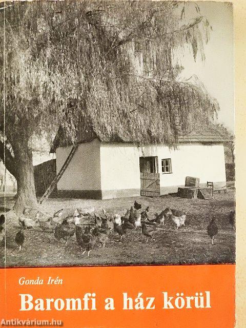 Baromfi a ház körül