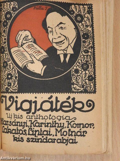 Derüs históriák/Irói intimitások/Vig játék