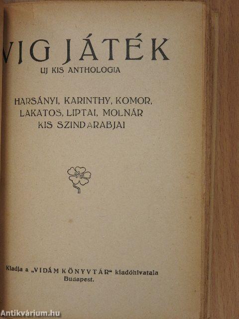 Derüs históriák/Irói intimitások/Vig játék