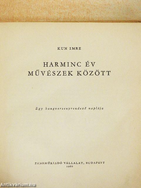 Harminc év művészek között