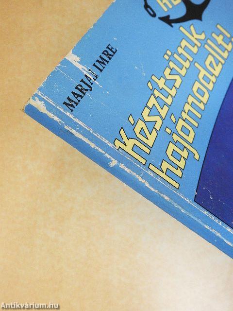 Készítsünk hajómodellt! - Tervrajz-melléklettel