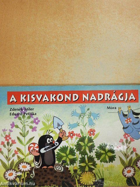 A kisvakond nadrágja
