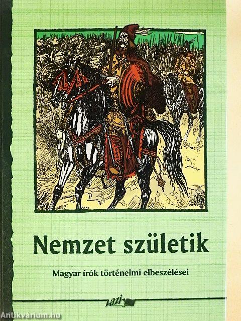 Nemzet születik