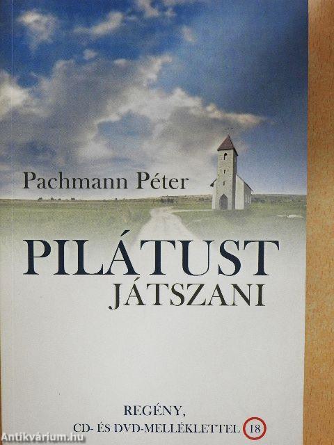 Pilátust játszani - CD-vel és DVD-vel