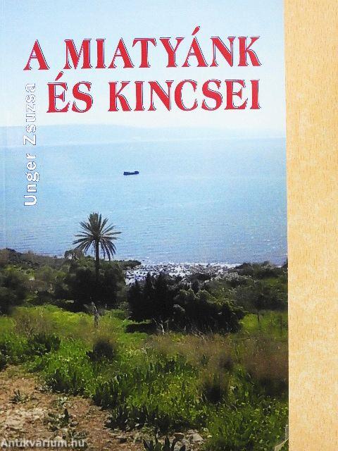 A Miatyánk és kincsei