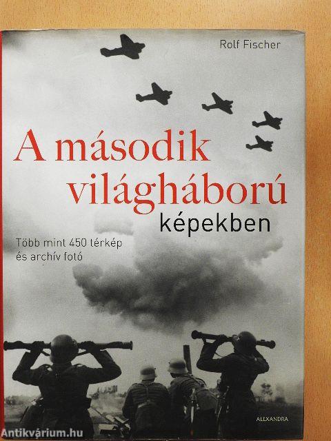 A második világháború képekben