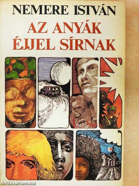 Az anyák éjjel sírnak