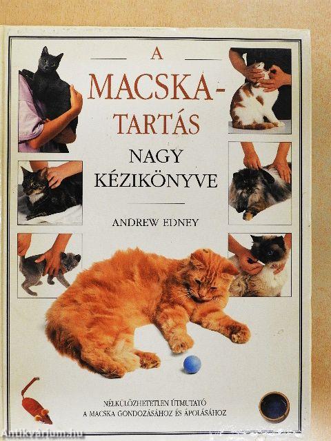 A macskatartás nagy kézikönyve