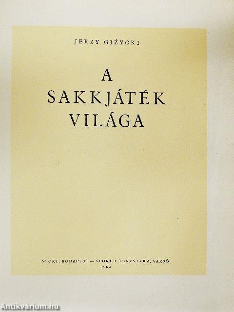 A sakkjáték világa