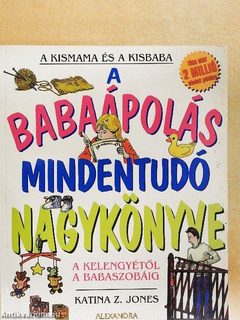 A babaápolás mindentudó nagykönyve