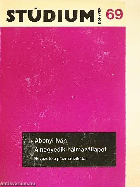 A negyedik halmazállapot