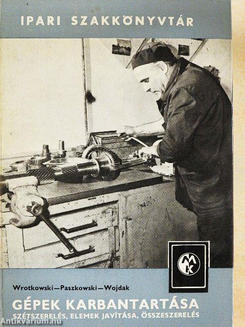 Gépek karbantartása