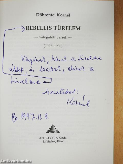 Rebellis türelem (dedikált példány)