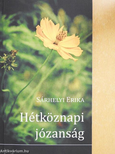 Hétköznapi józanság (dedikált példány)