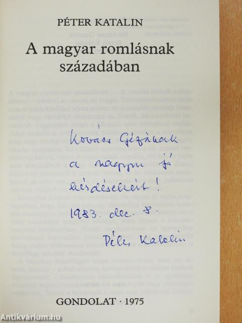 A magyar romlásnak századában (dedikált példány)