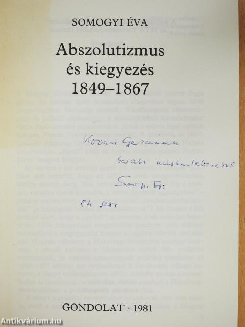 Abszolutizmus és kiegyezés (dedikált példány)