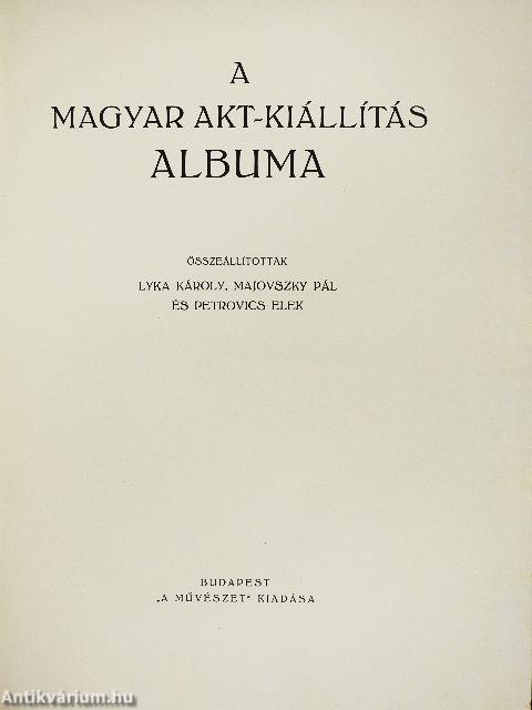 A Magyar Akt-Kiállítás albuma