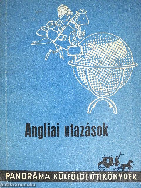 Angliai utazások