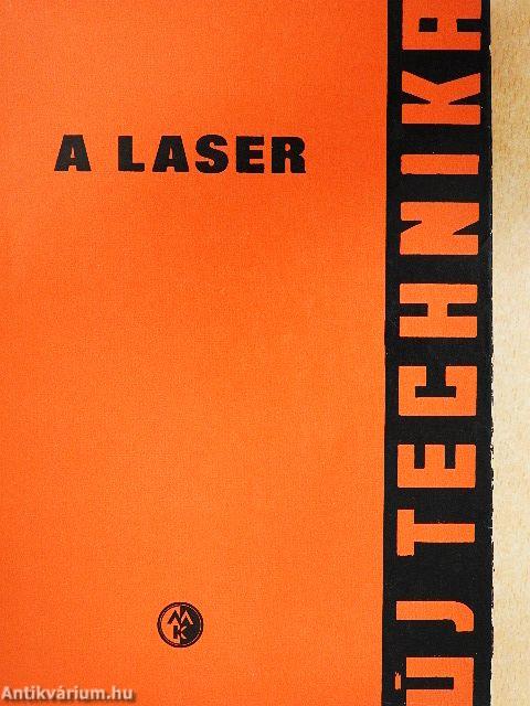 A laser