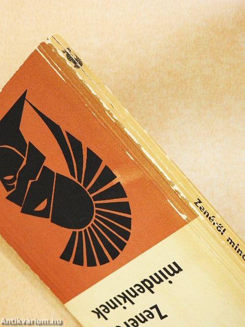 Zenéről mindenkinek