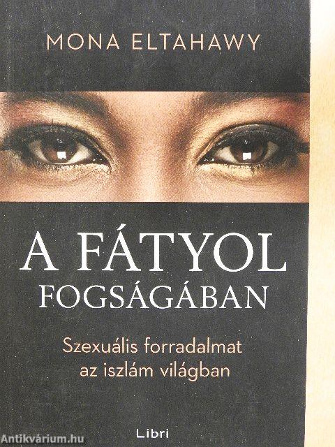 A fátyol fogságában