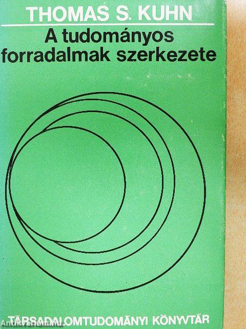 A tudományos forradalmak szerkezete