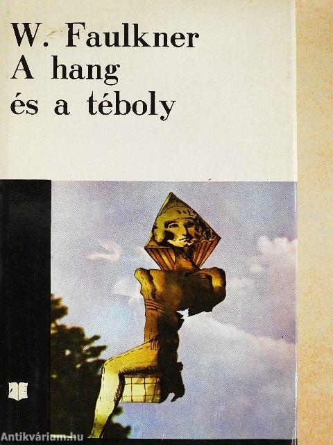 A hang és a téboly/Míg fekszem kiterítve