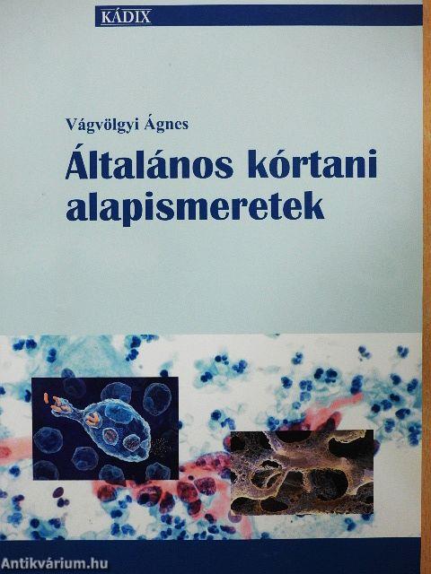Általános kórtani alapismeretek
