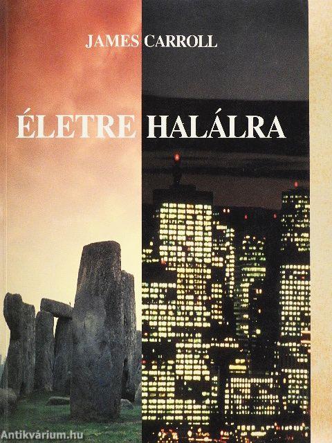 Életre halálra